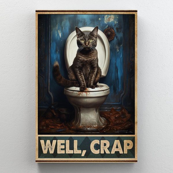 Trinx Iseabal " Cat In Toilet Well Crap " Wayfair